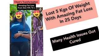 Client's Transformation Story | How to Lose Weight Fast |  Get Flat Belly | Amazing Fat Loss |