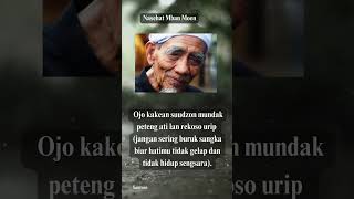 Nasehat Mbah Moen