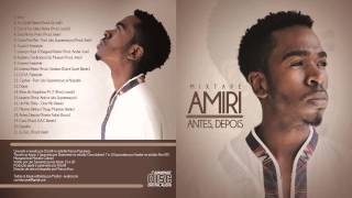 Amiri - Menino Kirikou (Thugz Mansion Remix) [Mixtape Antes, Depois]