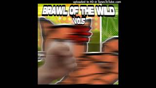 Brawl of The Wild V0.5 {OFFICAL RELEASE}