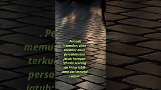 . Pemuda memudar; cinta terkulai;  #jalanterang #motivasi