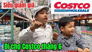 Đi chợ Mỹ Costco giảm giá tháng 6 mua được gì ?| costco shopping