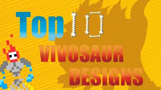 Top Ten Vivosaur Designs from Fossil Fighters