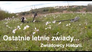 Ostatnie letnie zwiady.. 16 monet i inne - Zwiadowca Historii wykopki treasurer hunting