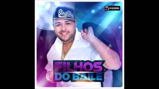 Filhos do Baile - CD Promocional VERÃO 2015 [CD COMPLETO]