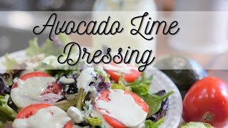 SO FRESH Avocado Lime Dressing Recipe