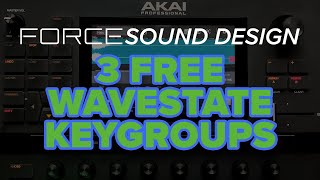 Akai Force Sound Design - 3 Free Korg Wavestate Keygroups (Download in Description)