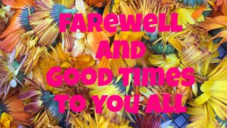 Farewell and Good Times to You all | Allotments For Fun and Food