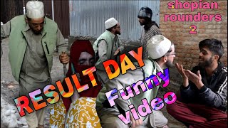 RESULT DAY Funny video by #shopianrounders2