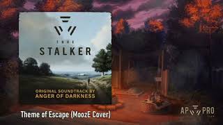 Anger of Darkness - Theme of Escape (MoozE Cover) [True Stalker OST]