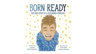 Story: Born Ready - The True Story of a Boy Named Penelope