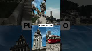 Places to Visit in San Francisco