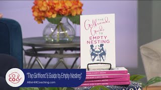 'The Girlfriend's Guide to Empty Nesting' Author Allie Hill