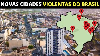 10 CIDADES MAIS VIOLENTAS DO BRASIL ACIMA DE 100 MIL HABITANTES