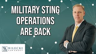 Military Sting Operations are Back