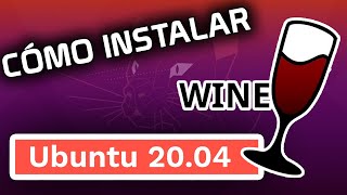 ✅ Como INSTALAR Wine en Ubuntu 20.04 LTS 🍷💻