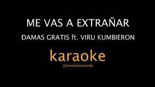 KARAOKE - Me vas a extrañar - Viru Kumbieron