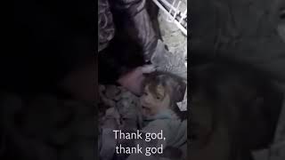 Incredible Survival Story  | Little Nour Rescued From Under The Rubble After 24 hrs 🇸🇾 #shorts