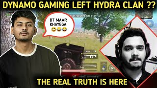 DYNAMO LEFT HYDRA CLAN 😱  THE REAL TRUTH IS HERE   HYDRA HIGHLIGHTS