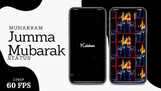 Muharram Jumma Status | First Jumma 1444 | Karbala Status 2022 | 1080p 60FPS Status