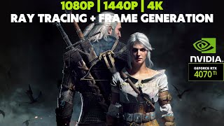 GeForce RTX 4070 Ti Benchmark | Witcher 3 Next-Gen