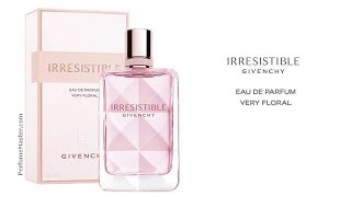 Irresistible Givenchy Very Floral New Fragrance