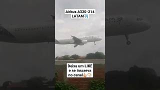 Airbus A320-214 LATAM - Pouso no aeroporto de Teresina #viral #shorts #shortsyoutube