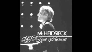 Fauré - Nocturne No. 1 in E-flat minor, Op. 33, No. 1 (Eric Heidsieck)