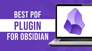 Best PDF Plugin for Obsidian (Try This One)