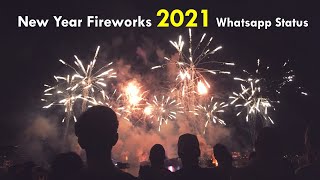 Happy New Year 2021 Fireworks WhatsApp Status New Year Whatsapp Status