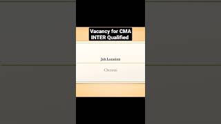 CMA Inter Jobs #shortsfeed #cma #ca #cs #jobvacancy