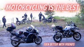 Motorcycling is the Best!