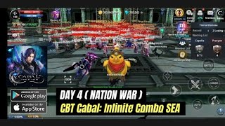 DAY 4 [Nation War] CBT Cabal: Infinite Combo SEA - FOR MOBILE GAMEPLAY