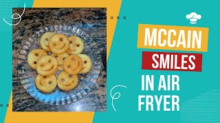 Mccain Smiles In Air Fryer/Air Fryer Recipes/Frozen Food/Mccain Snacks|Catchy Fusion