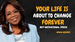 SCIENCE PROVES IT .. YOUR LIFE IS ABOUT TO CHANGE FOREVER - OPRAH WINFREY MOTIVATION