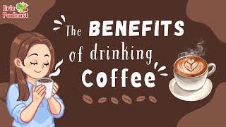 Amazing Benefits of Drinking Coffee | English Podcast and chill | Beginner