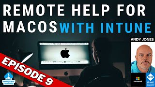 Intune Remote Help for macOS devices