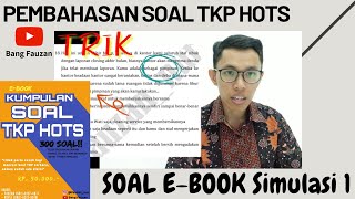 Pembahasan TKP tipe HOTS CPNS 2020 (soal E-BOOK simulasi 1)