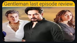 Gentleman last episode not liked by fans||last episode review|courtesy to greenentertainment