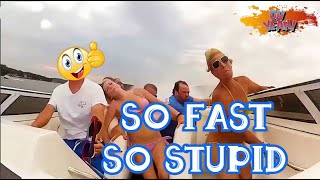 So fast so stupid , funny boat driving with friends