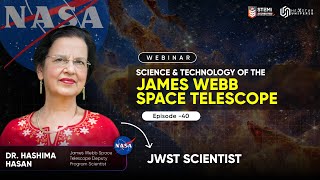 Jwst Scientist Dr. Hashima Hasan Reveals The Secrets Of The James Webb Space Telescope!