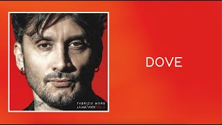 Fabrizio Moro - Dove (Lyric Video)