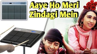 Aaye Ho Meri Zindagi Mein Song | Octapad | Patch Editing