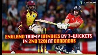 ENGLAND THUMP WINDIES BY 7-WICKETS IN 2ND T20i AT BARBADOS | Goonj Sports