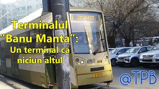 STB: Terminalul Banu Manta: un terminal ca niciun altul