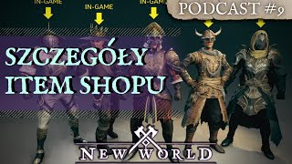 New World PODCAST#9 📻☕️ | Item Shop w testach 📢