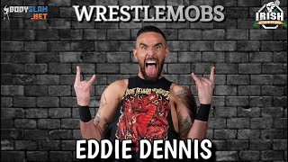 Eddie Dennis on NXT Producer Role | NXT UK Rise and Fall - A @WrestleMobs Interview