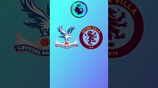 Crystal Palace vs Aston Villa Prediction