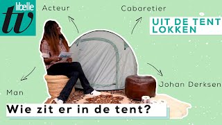 Deze week duikt Iris letterlijk het tentje in met déze BNer - Libelle Uit de Tent Lokken