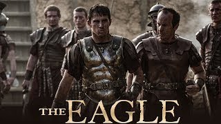 The Eagle Full Movie Facts And Review / Hollywood Movie / Full Explaination / Channing Tatum